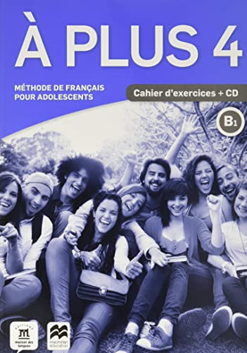 À plus 4 - Éd Macmillan Cahier d'exercices + CD von DIFUSION CENTRO DE INVESTIGACION Y PUBLICACIONES DE IDIOMAS S.L.
