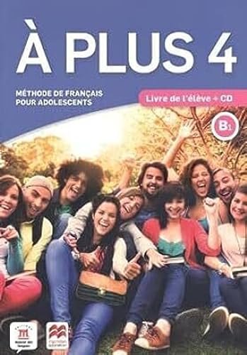 À plus 4 - Éd. Macmillan Livre de l'élève + CD von DIFUSION CENTRO DE INVESTIGACION Y PUBLICACIONES DE IDIOMAS S.L.