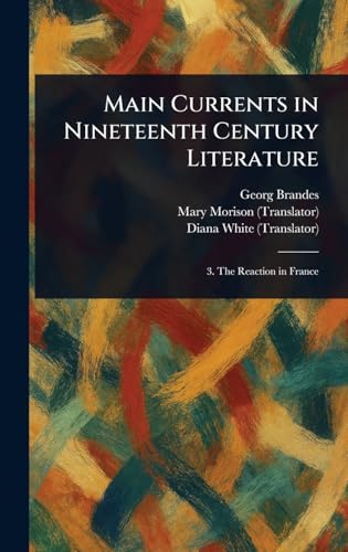 Main Currents in Nineteenth Century Literature von Anson Street Press
