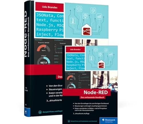 Node-RED: Das umfassende Handbuch Node-RED: Das umfassende Handbuch von Rheinwerk
