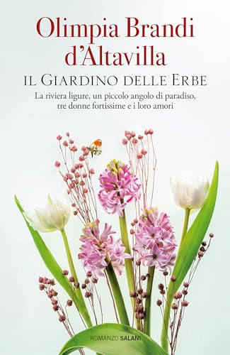 Il giardino delle erbe (Romanzo)