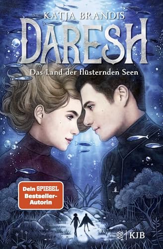 Daresh – Das Land der flüsternden Seen von FISCHERVERLAGE