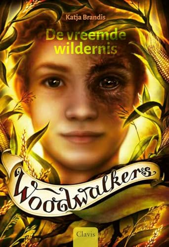 De vreemde wildernis (Woodwalkers, 4) von Clavis