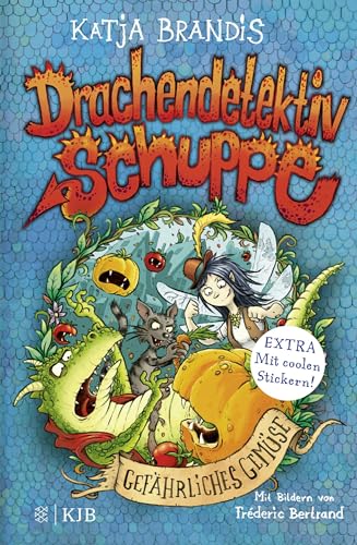 Drachendetektiv Schuppe – Gefährliches Gemüse: Spannende Detektivgeschichte und lustiges Kinderbuch ab 8 Jahren von FISCHERVERLAGE
