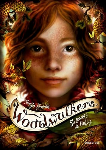 Woodwalkers 3: El secreto de Holly von Editorial Luis Vives (Edelvives)