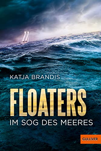 Floaters: Im Sog des Meeres