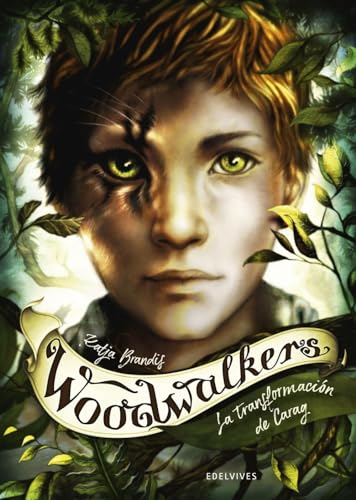 Woodwalkers 1: La transformación de Carag von Editorial Luis Vives (Edelvives)
