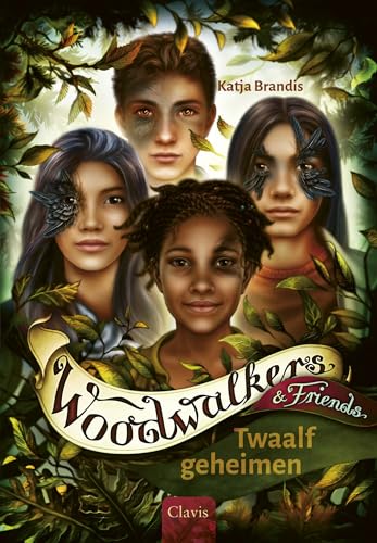 Twaalf geheimen (Woodwalkers & friends, 2) von Clavis