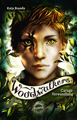 Woodwalkers (1). Carags Verwandlung von Arena Verlag GmbH