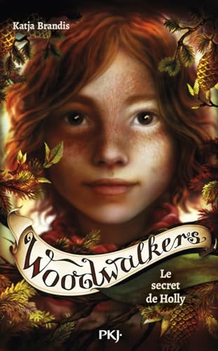 Woodwalkers - Tome 3 Le secret de Holly von POCKET JEUNESSE