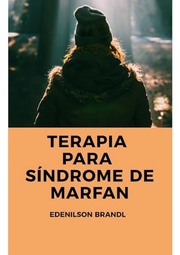 Terapia para Síndrome de Marfan von PublishDrive