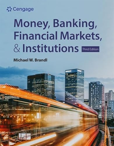 Money, Banking, Financial Markets & Institutions Money, Banking, Financial Markets & Institutions von South-Western College Publishing