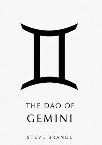 The Dao of Gemini: The Dao of Gemini von epubli