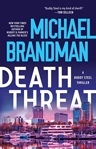 Death Threat (Buddy Steel Thrillers, 5)