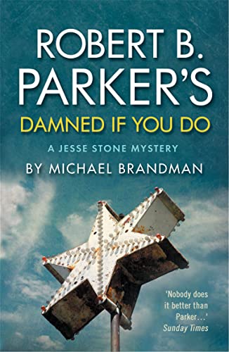 Robert B. Parker's Damned If You Do: A Jesse Stone Mystery
