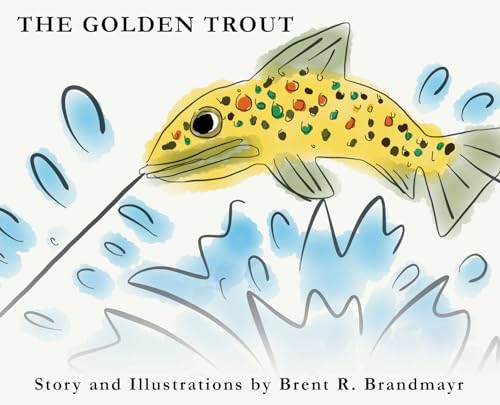 The Golden Trout von IngramSpark