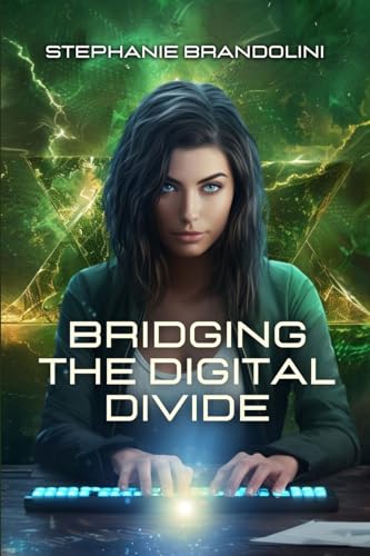 Bridging the Digital Divide