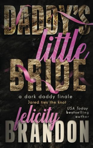 Daddy's Little Bride: A Dark Daddy Romance