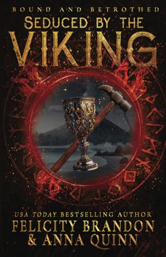 Seduced by the Viking: A Viking Dark Romance (Bound and Betrothed, Band 5) von Independently published