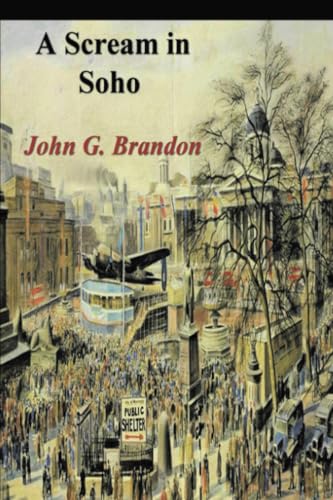 A Scream in Soho von Restored Editions