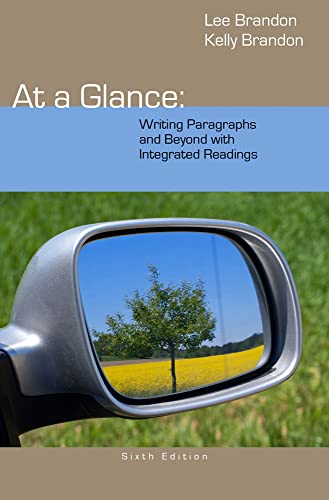 At a Glance: Writing Paragraphs and Beyond, with Integrated Readings von Cengage Learning