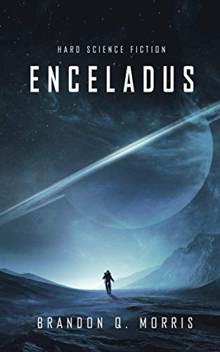 Enceladus (Eismond, Band 1) von Matthias Matting