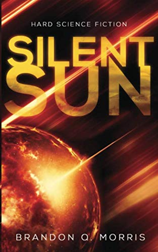 Silent Sun (Sonnensystem, Band 2) von HardSF.de