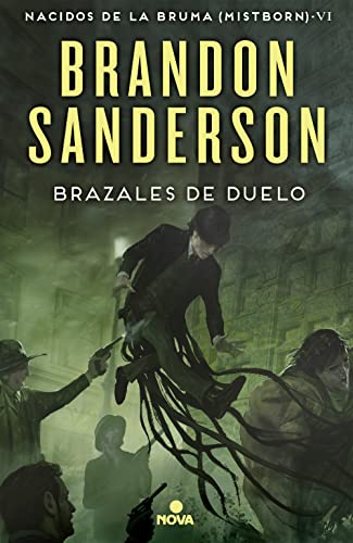 Brazales de duelo/ The Bands of Mourning (Nova, Band 6): Una novela de Mistborn