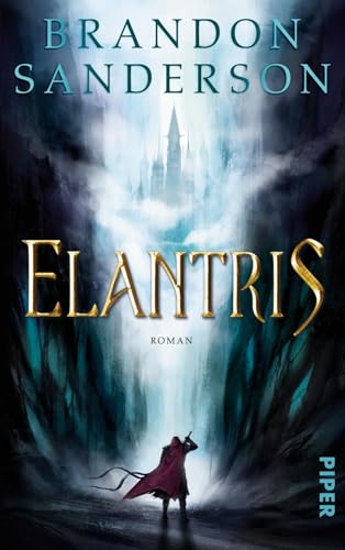 Elantris: Roman Elantris: Roman von PIPER