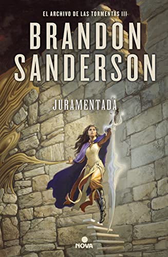 Juramentada / Oathbringer: El Archivo de las Tormentas III von Nova