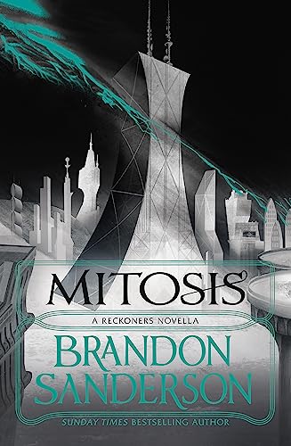 Mitosis: A Reckoners Novella (The Reckoners)