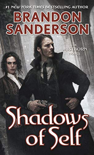 Shadows of Self: A Mistborn Novel von Macmillan USA