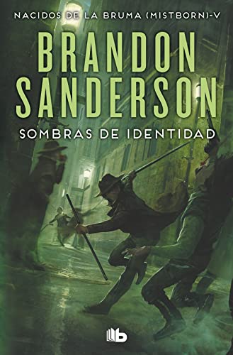 Sombras de identidad (Wax & Wayne 2): Una novela de Mistborn (Ficción, Band 2)