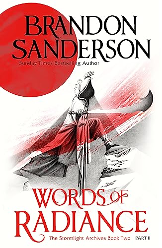 Words of Radiance Part Two: The Stormlight Archive Book Two von Gollancz