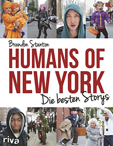 Humans of New York: Die besten Storys Humans of New York: Die besten Storys von RIVA