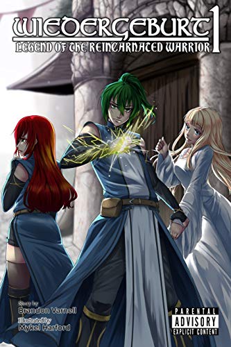 WIEDERGEBURT: Legend of the Reincarnated Warrior: Volume 1 von Kitsune Incorporated