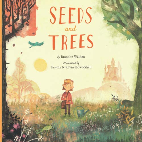 Seeds and Trees: A children’s book about the power of words von Treasured Tree