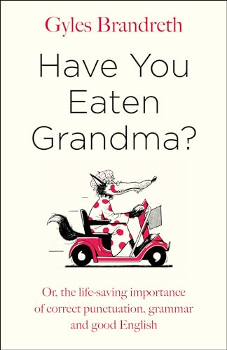 Have You Eaten Grandma? von Michael Joseph