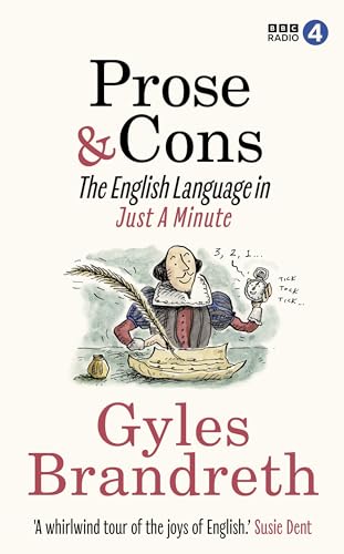 Prose & Cons: The English Language in Just A Minute von BBC Books