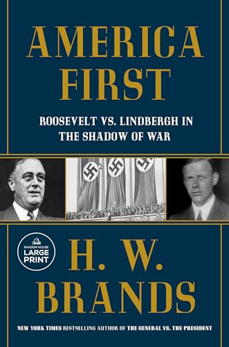 America First: Roosevelt vs. Lindbergh in the Shadow of War von Random House Books for Young Readers