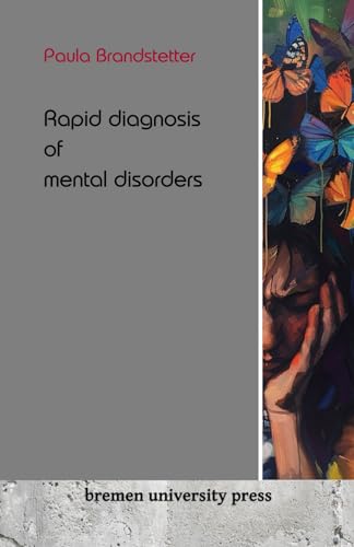 Rapid diagnosis of mental disorders von bremen university press