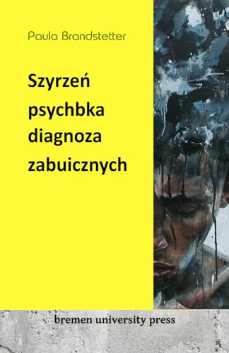 Szybka diagnoza zaburzeń psychicznych von bremen university press