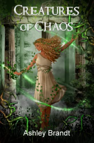 Creatures of Chaos: Novella (Book One) von Blossom Spring Publishing