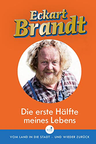 Die erste Hälfte meines Lebens: Vom Land in die Stadt – und wieder zurück. Autobiographie, mit vielen Dokumenten und Fotos