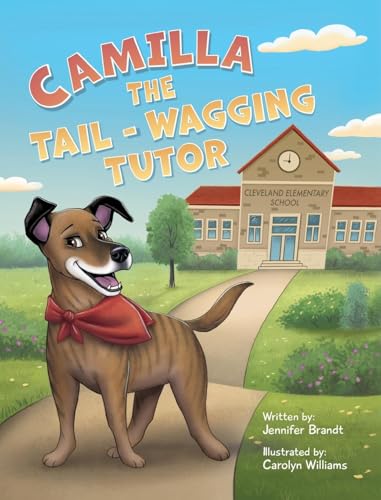Camilla the Tail-Wagging Tutor von Jennifer Brandt, an imprint of KWE Publishing