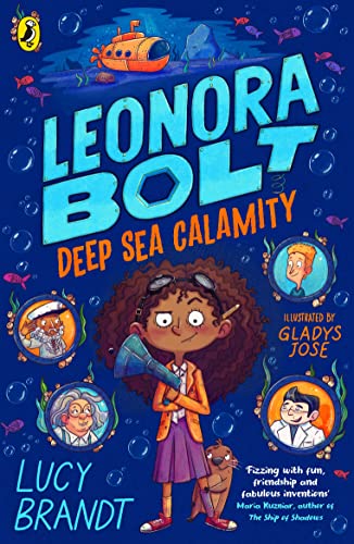 Leonora Bolt: Deep Sea Calamity (Leonora Bolt: Secret Inventor, 2)