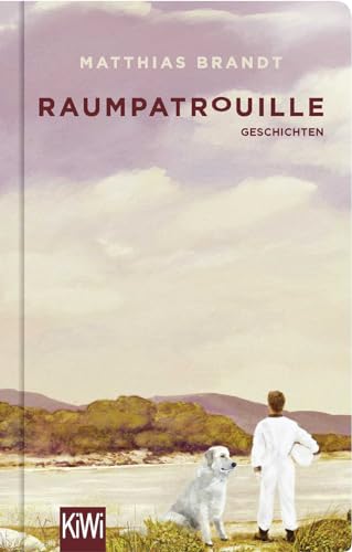 Raumpatrouille: Geschichten (KiWi Geschenkbuch im Kleinformat)