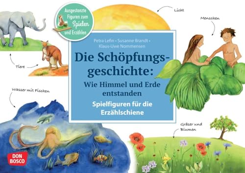 Die Schöpfungsgeschichte. Wie Himmel und Erde entstanden. Erzählschienen-Figurenset: Ausgestanzte Spielfiguren und Skript. Religionspädagogik in ... Erzählschiene: Bibel, Heilige und Vorbilder)