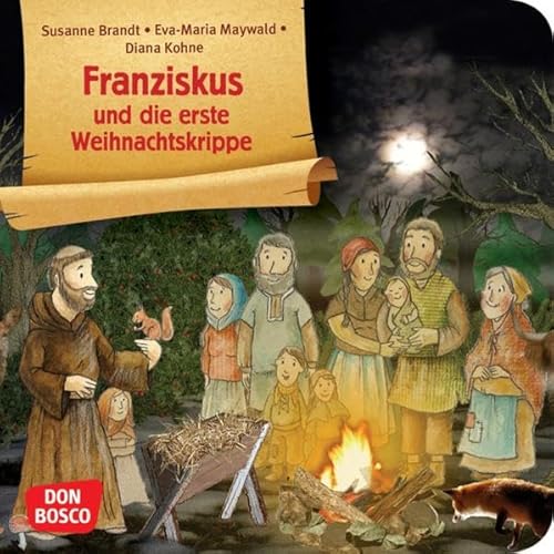 Franziskus und die erste Weihnachtskrippe. Mini-Bilderbuch.: Don Bosco Minis: Vorbilder und Heilige. (Geschichten von Vorbildern und Heiligen)