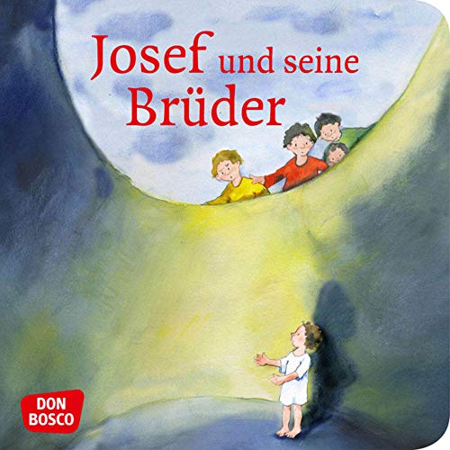 Josef und seine Brüder. Mini-Bilderbuch.: Don Bosco Minis: Kinderbibelgeschichten. Josef und seine Brüder. Mini-Bilderbuch.: Don Bosco Minis: Kinderbibelgeschichten.